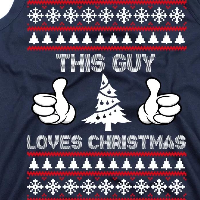 This Guy Loves Christmas Ugly Christmas Sweater Tank Top