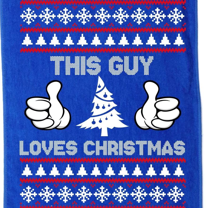 This Guy Loves Christmas Ugly Christmas Sweater Platinum Collection Golf Towel