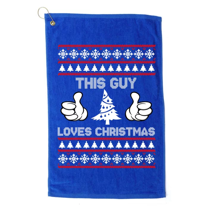 This Guy Loves Christmas Ugly Christmas Sweater Platinum Collection Golf Towel