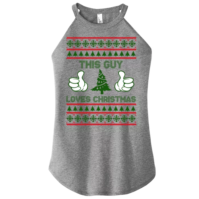 This Guy Loves Christmas Ugly Christmas Sweater Women’s Perfect Tri Rocker Tank