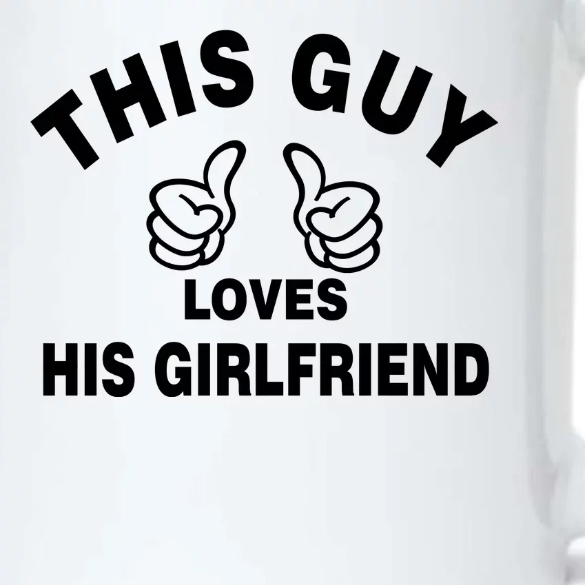 This Guy Loves His Girlfriend Black Color Changing Mug