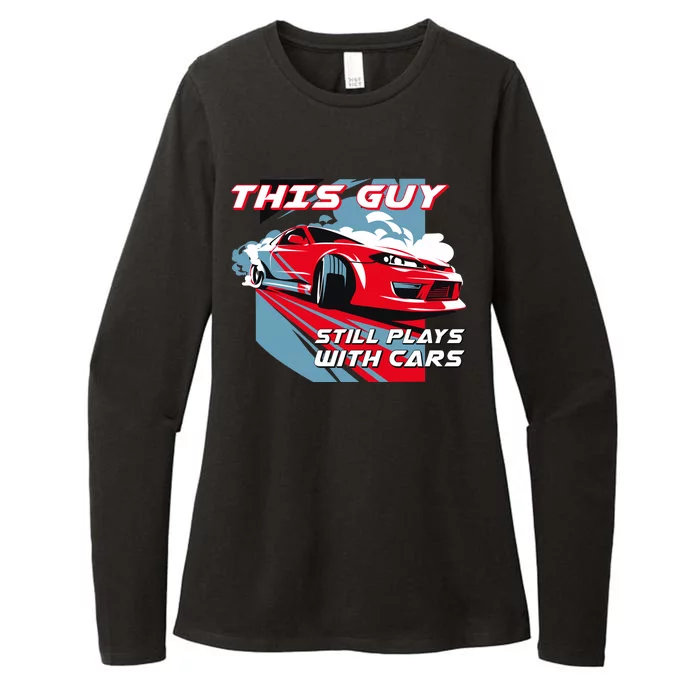 This Guy Still Plays With Cars Womens CVC Long Sleeve Shirt