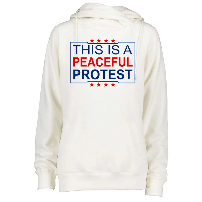 This Is A Peaceful Protest Pro Trump Womens Funnel Neck Pullover Hood