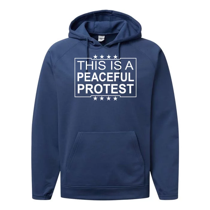 This Is A Peaceful Protest Pro Trump Performance Fleece Hoodie