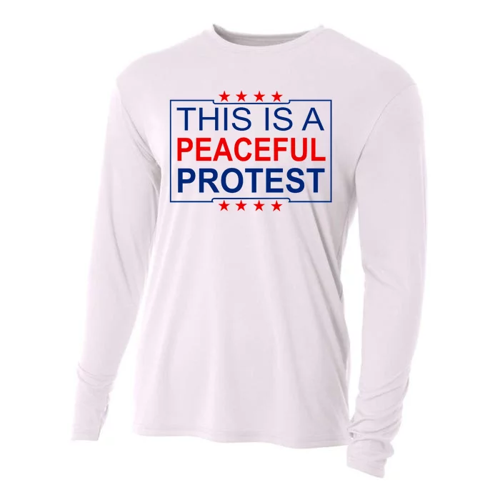 This Is A Peaceful Protest Pro Trump Cooling Performance Long Sleeve Crew