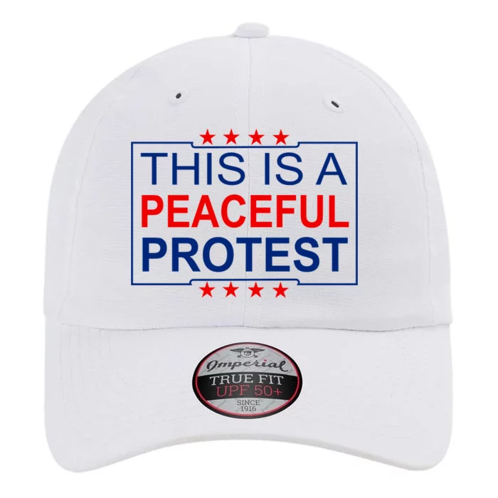 This Is A Peaceful Protest Pro Trump The Original Performance Cap