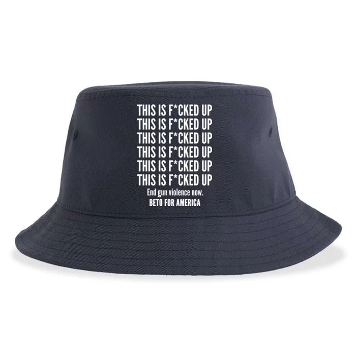 This Is F*CKED Up Beto for America Sustainable Bucket Hat