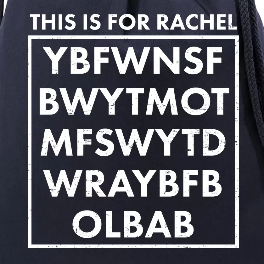 This Is For Rachel Voicemail Meme Drawstring Bag