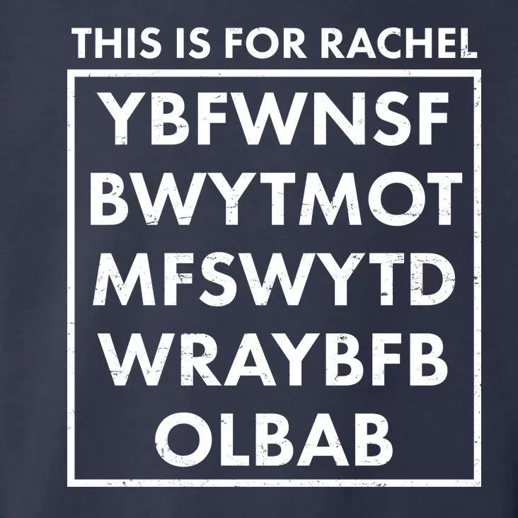 This Is For Rachel Voicemail Meme Toddler Hoodie