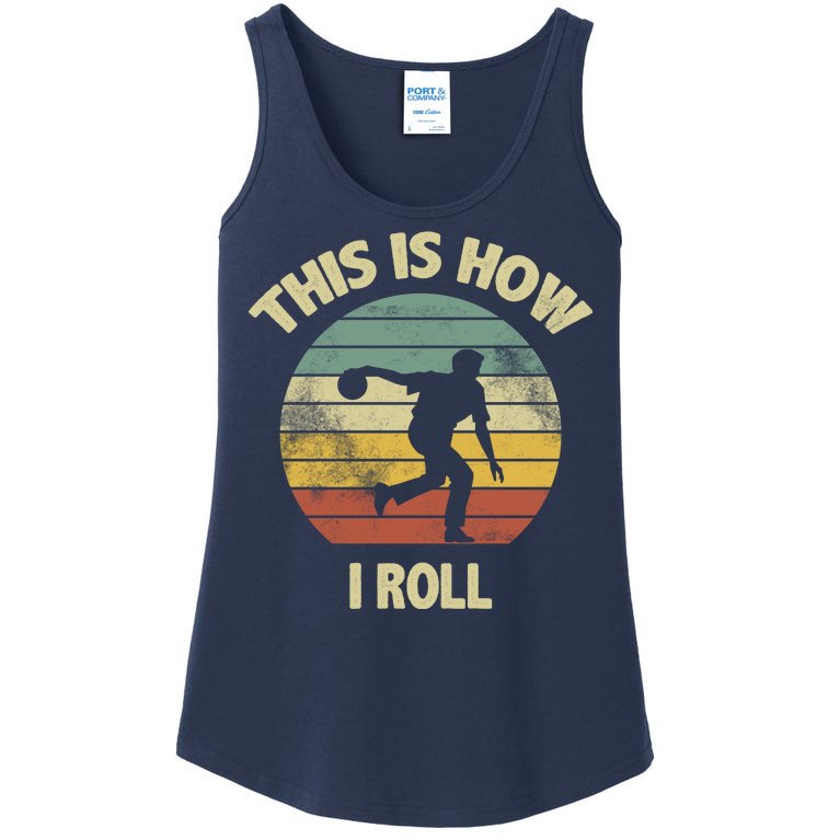 This Is How I Roll Bowling Ladies Essential Tank