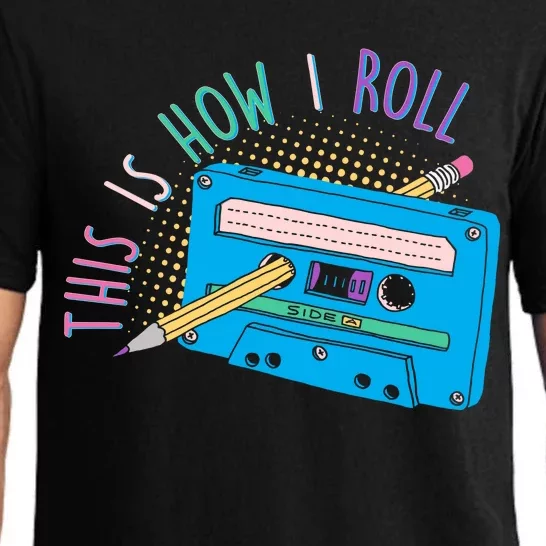 This is How I Roll Cassette Tape Retro 80s Pajama Set