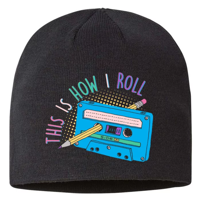 This is How I Roll Cassette Tape Retro 80s 8 1/2in Sustainable Knit Beanie