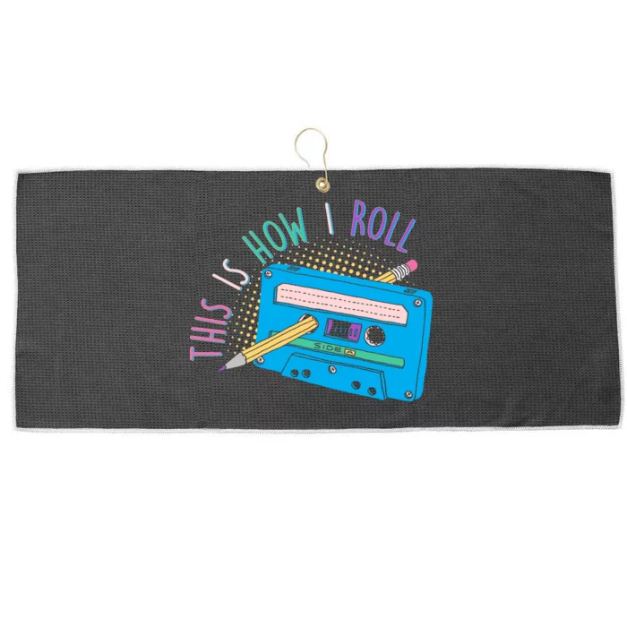 This is How I Roll Cassette Tape Retro 80s Large Microfiber Waffle Golf Towel