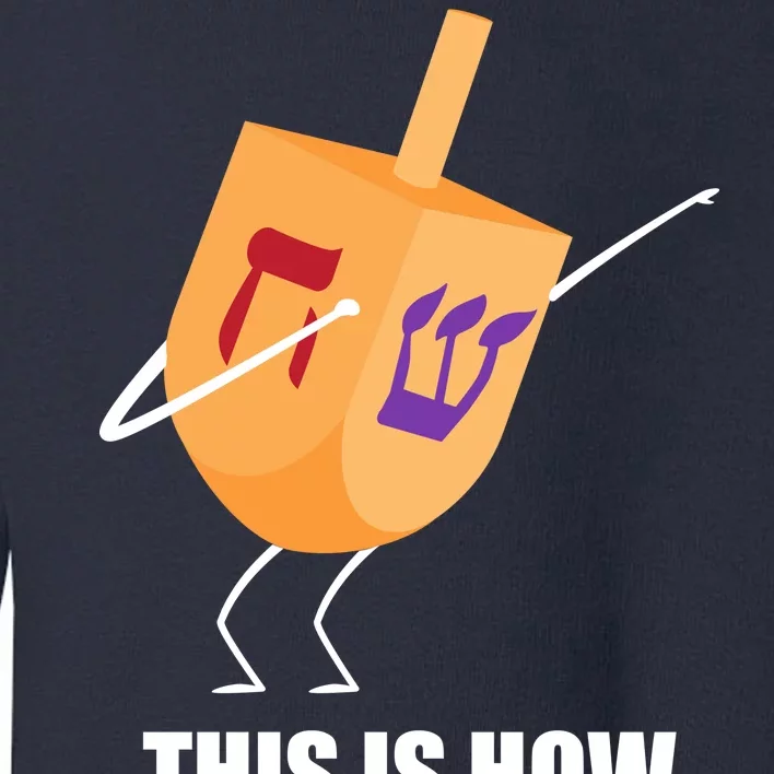 This is How I Roll Dreidel Dabbing Chanukah Toddler Sweatshirt