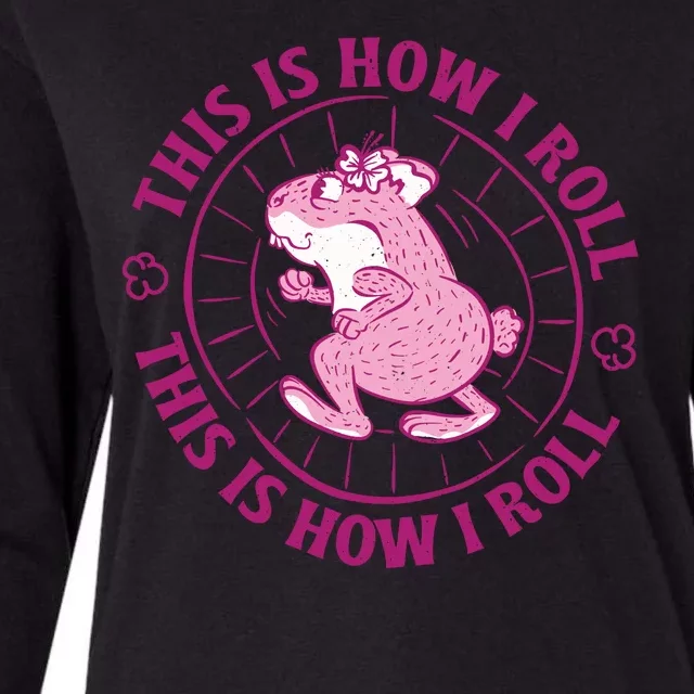 This Is How I Roll Hamster Womens Cotton Relaxed Long Sleeve T-Shirt