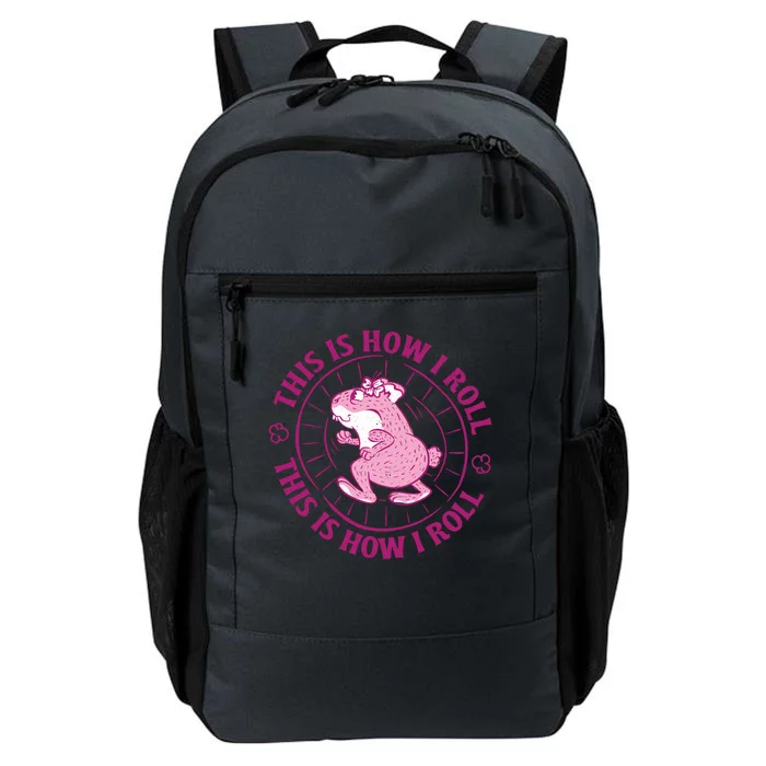 This Is How I Roll Hamster Daily Commute Backpack