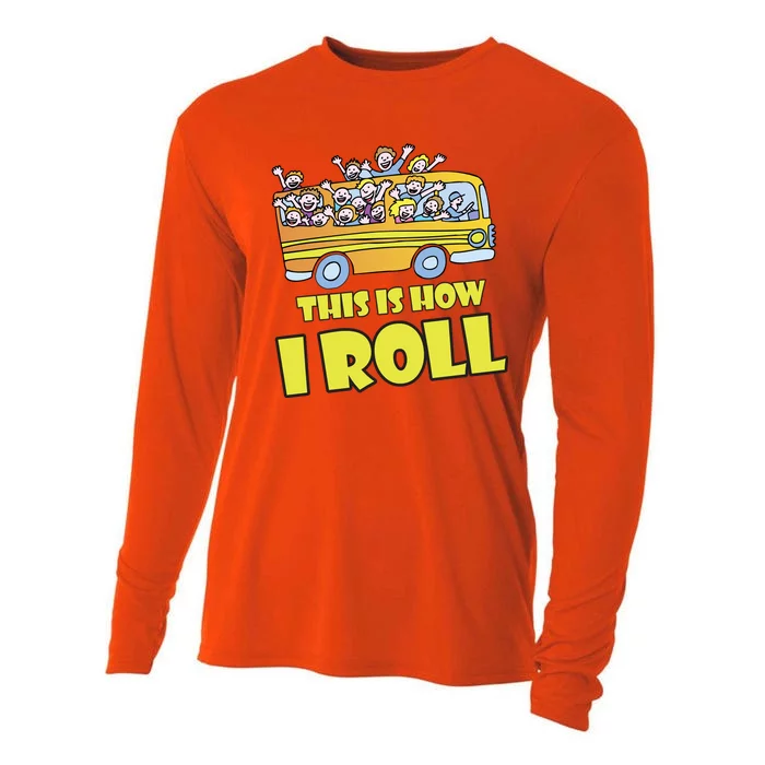 This is How I Roll School Bus Cooling Performance Long Sleeve Crew