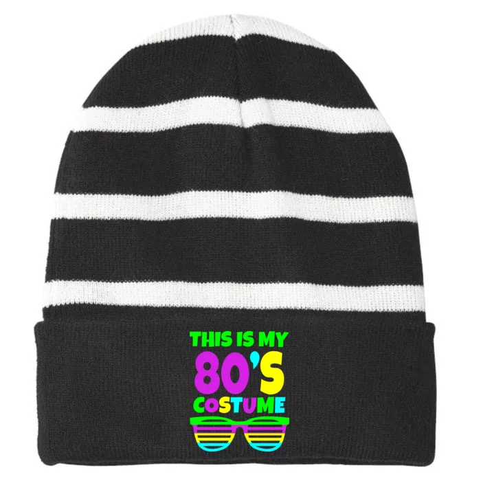 This Is My 80's Costume Striped Beanie with Solid Band