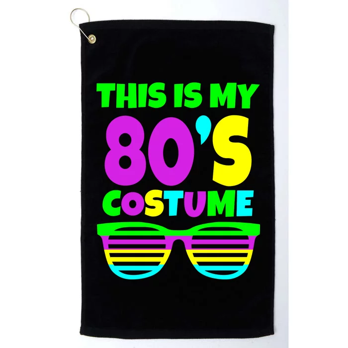 This Is My 80's Costume Platinum Collection Golf Towel