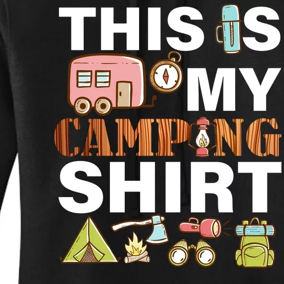 This Is My Camping Funny Women's Pullover Hoodie