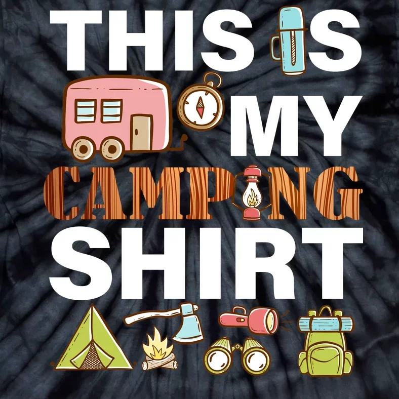 This Is My Camping Funny Tie-Dye T-Shirt