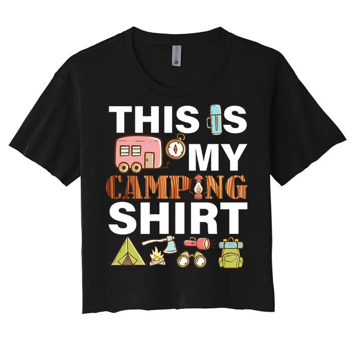 This Is My Camping Funny Women's Crop Top Tee