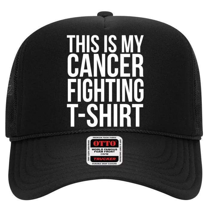 This Is My Cancer Fighting High Crown Mesh Trucker Hat