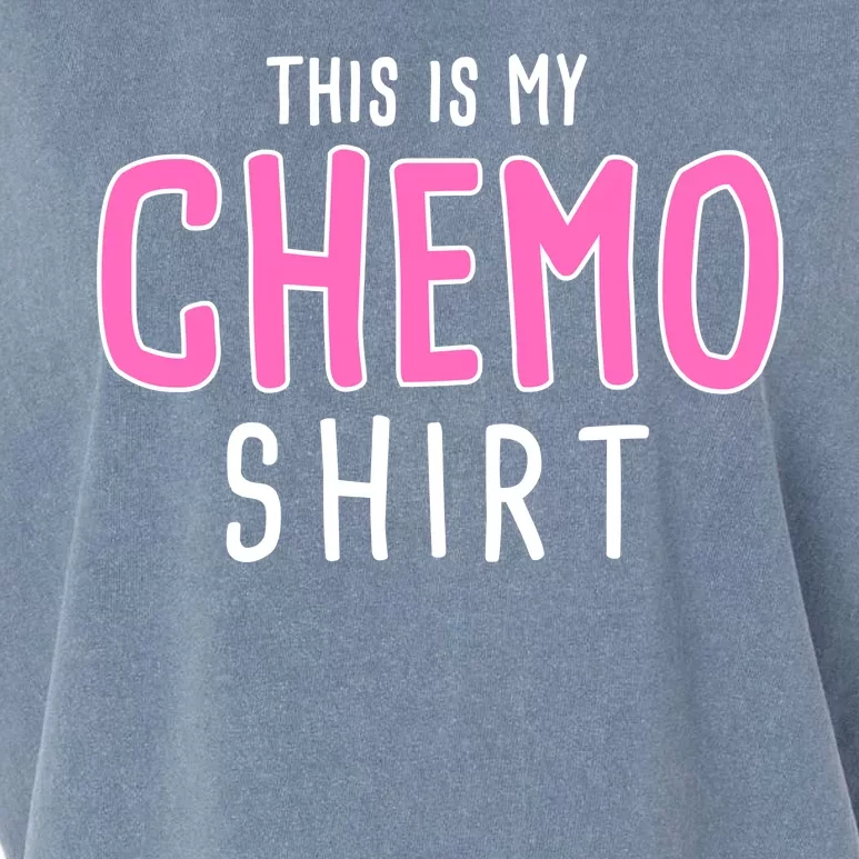 This Is My Chemo Shirt Garment-Dyed Women's Muscle Tee