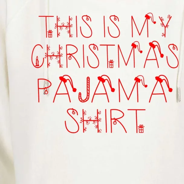 This Is My Christmas Pajama Shirt Funny Womens Funnel Neck Pullover Hood