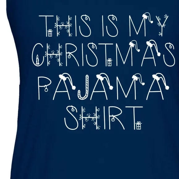 This Is My Christmas Pajama Shirt Funny Ladies Essential Flowy Tank