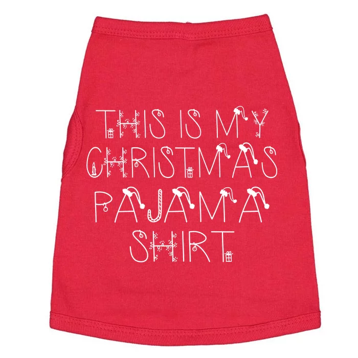 This Is My Christmas Pajama Shirt Funny Doggie Tank