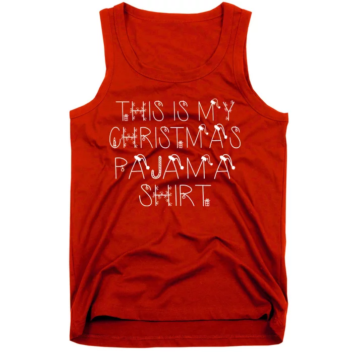 This Is My Christmas Pajama Shirt Funny Tank Top