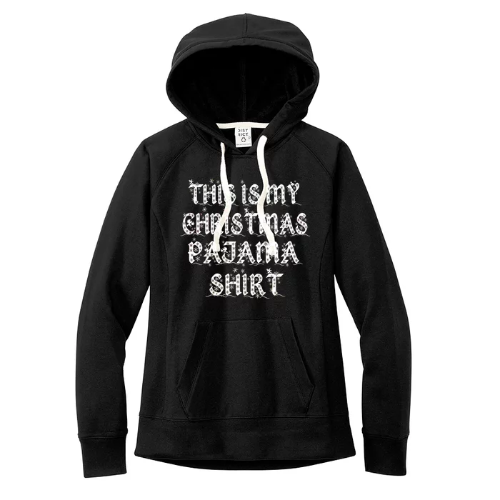 This is my Christmas Pajama Shirt Snow Letters Women's Fleece Hoodie