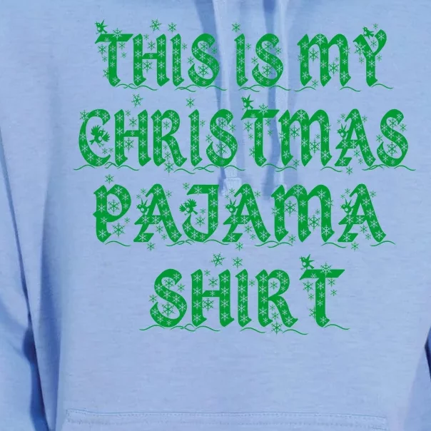 This is my Christmas Pajama Shirt Snow Letters Unisex Surf Hoodie