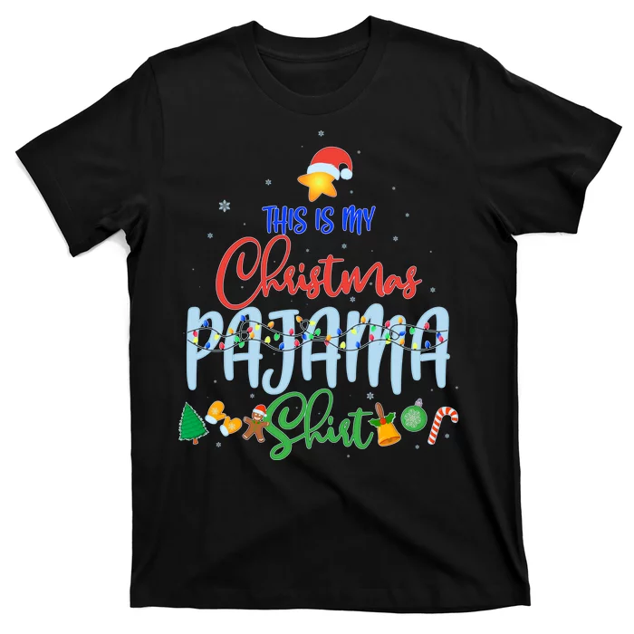 This is My Christmas PJ Shirt T-Shirt