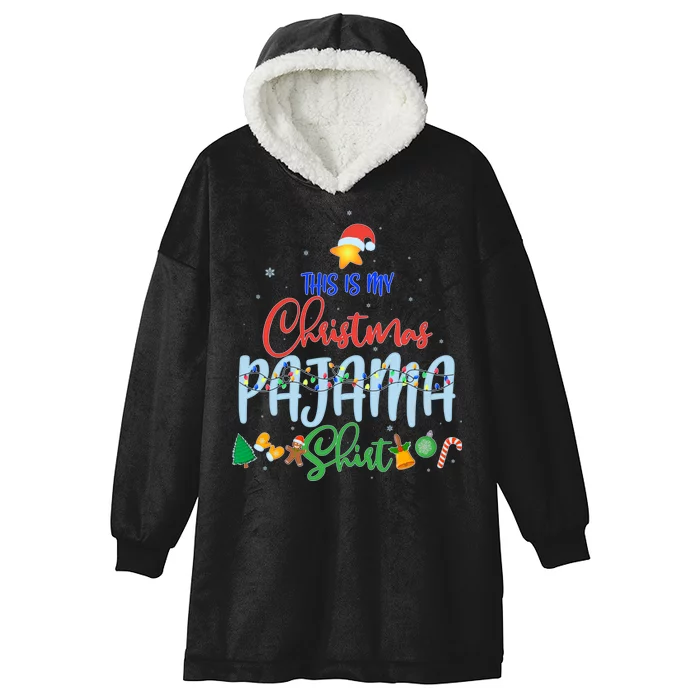 This is My Christmas PJ Shirt Hooded Wearable Blanket