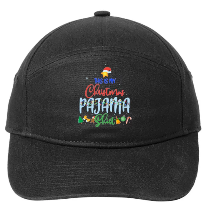 This is My Christmas PJ Shirt 7-Panel Snapback Hat