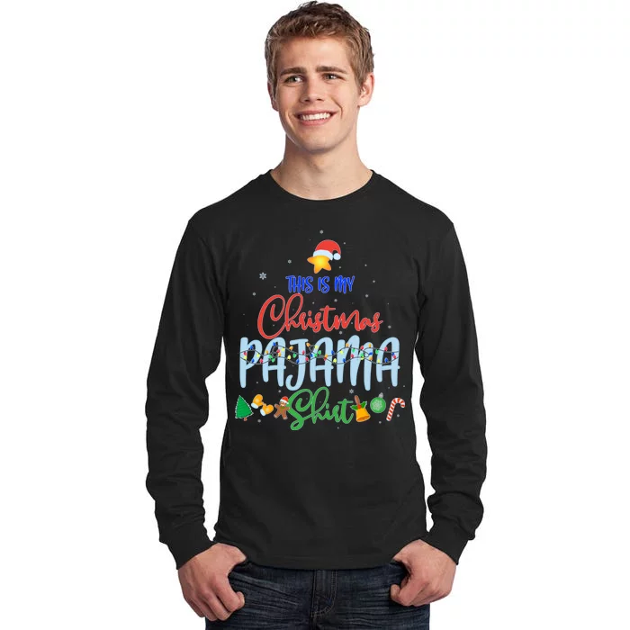 This is My Christmas PJ Shirt Tall Long Sleeve T-Shirt