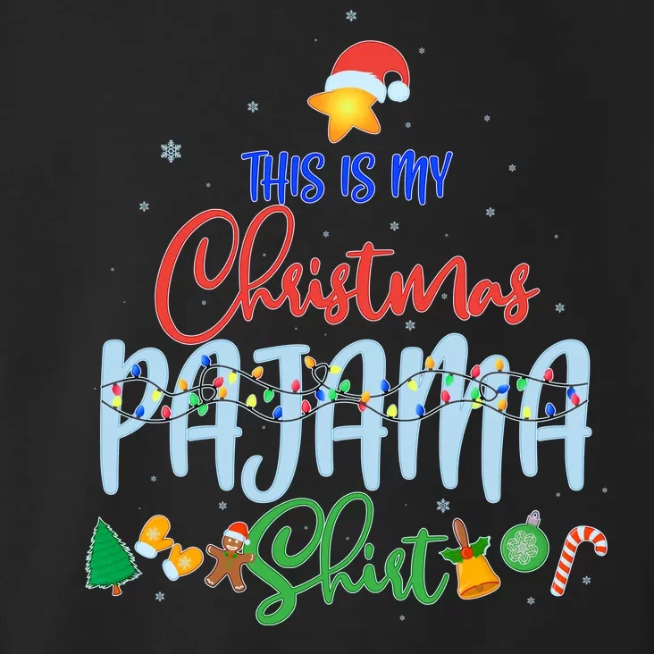 This is My Christmas PJ Shirt Toddler Hoodie