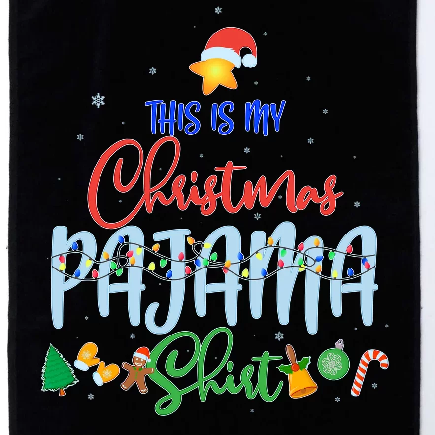 This is My Christmas PJ Shirt Platinum Collection Golf Towel