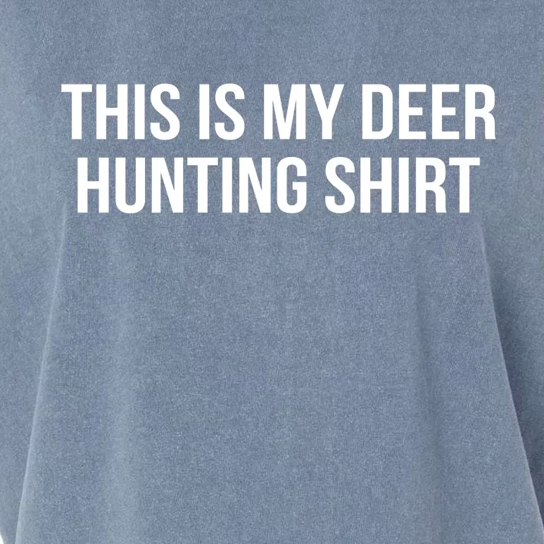 This Is My Deer Hunting Shirt Funny Garment-Dyed Women's Muscle Tee