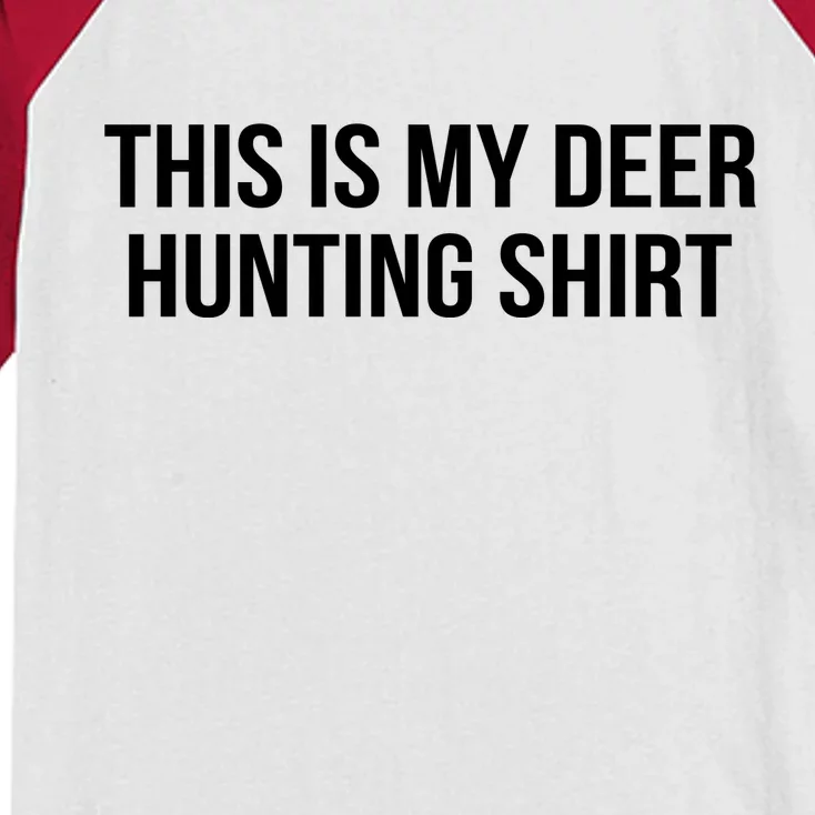 This Is My Deer Hunting Shirt Funny Kids Colorblock Raglan Jersey