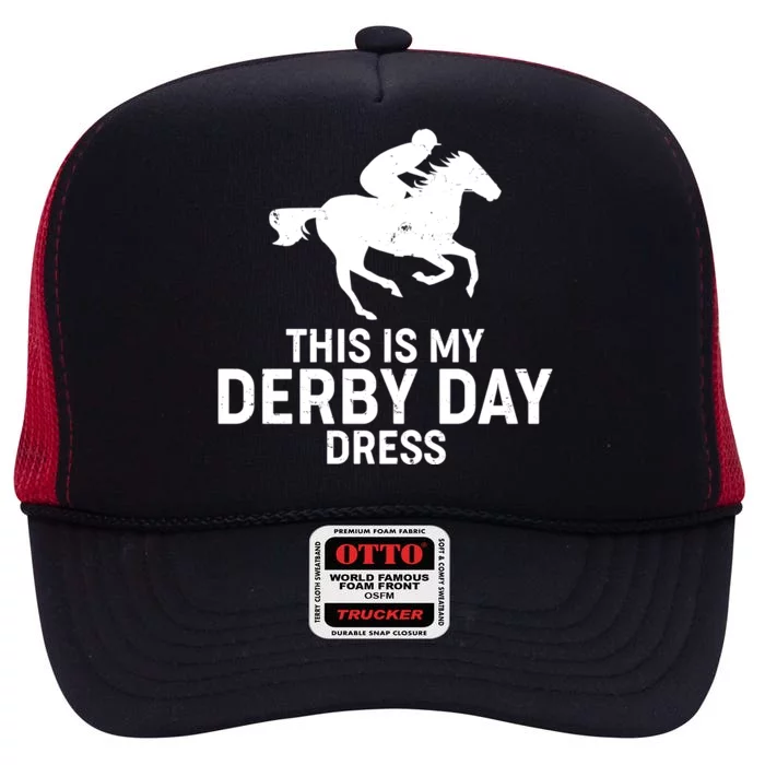 This is My Derby Day Dress Kentucky Derby Horse Racing High Crown Mesh Trucker Hat