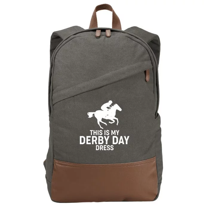 This is My Derby Day Dress Kentucky Derby Horse Racing Cotton Canvas Backpack