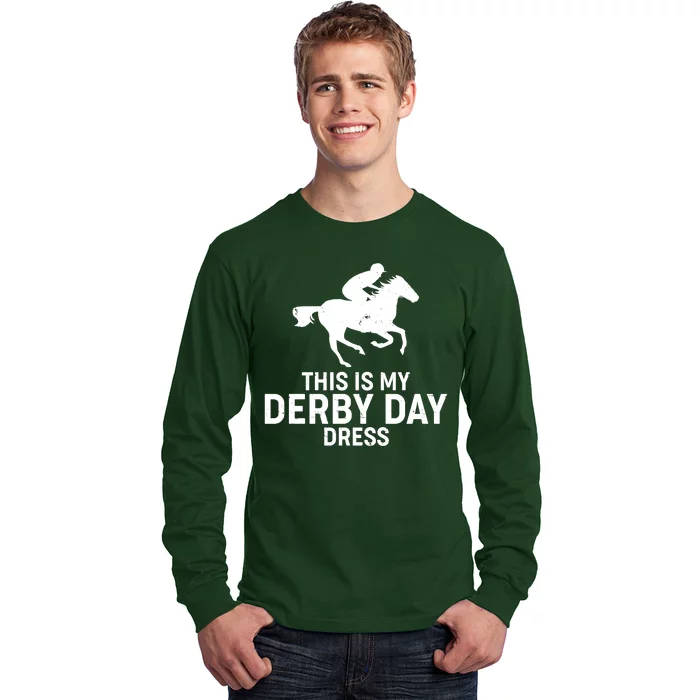 This is My Derby Day Dress Kentucky Derby Horse Racing Long Sleeve Shirt