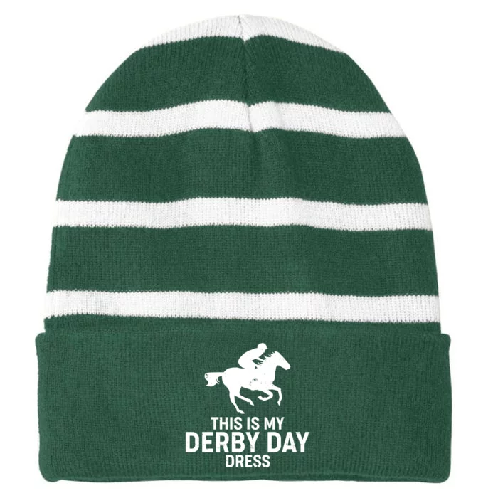 This is My Derby Day Dress Kentucky Derby Horse Racing Striped Beanie with Solid Band