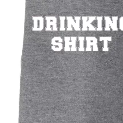 This Is My Drinking Shirt College Text Doggie 3-End Fleece Hoodie