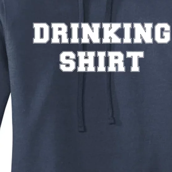 This Is My Drinking Shirt College Text Women's Pullover Hoodie