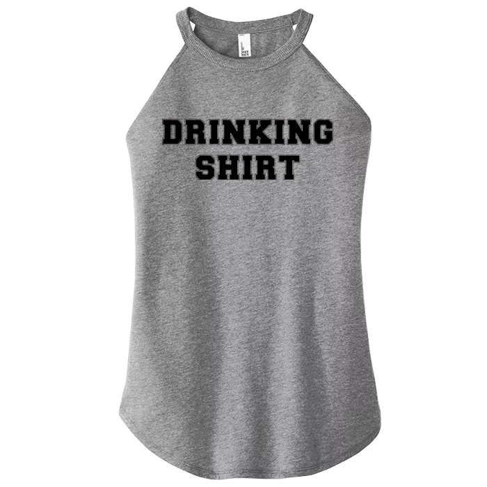 This Is My Drinking Shirt College Text Women’s Perfect Tri Rocker Tank