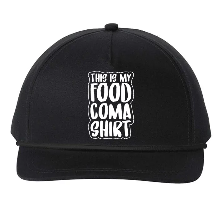 This is My Food Coma Snapback Five-Panel Rope Hat